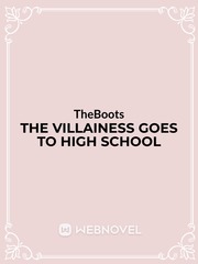 The Villainess Goes To High School Book