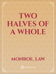 Two Halves of a Whole Book
