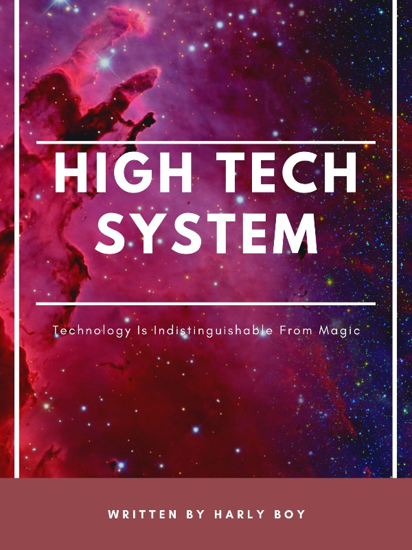High Tech System