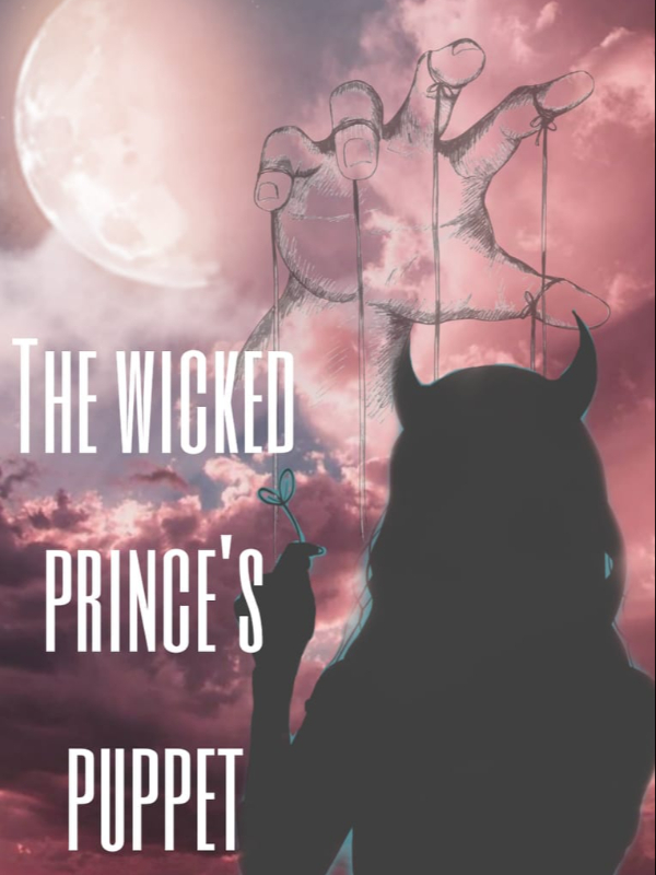 The wicked prince's puppet