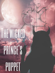 The wicked prince's puppet Book