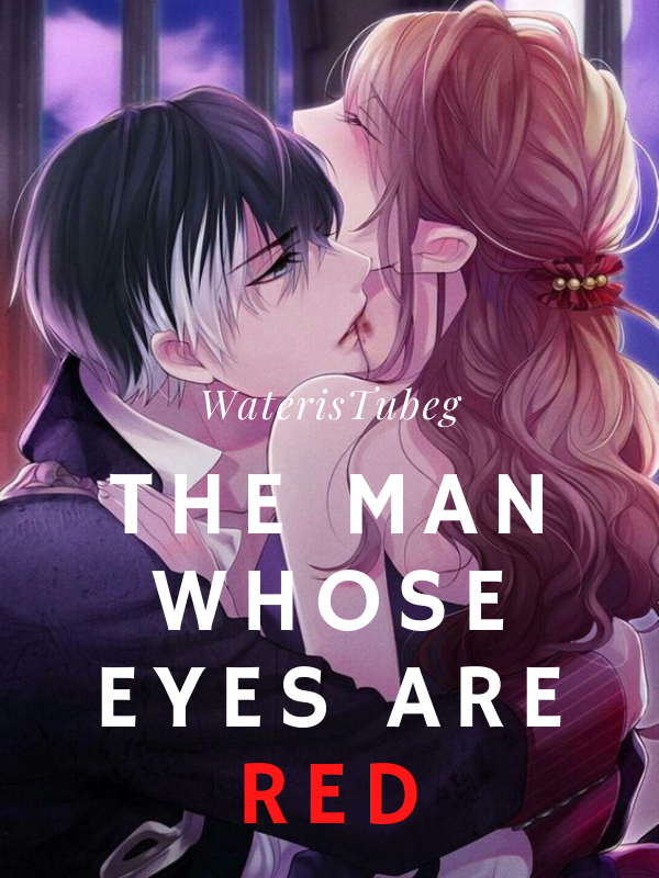 The Man Whose Eyes Are Red