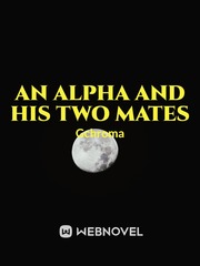 An Alpha And His Two Mates Book