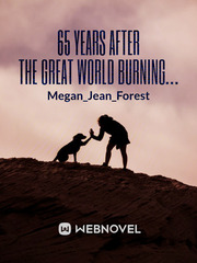 65 years after the great world burning… Book