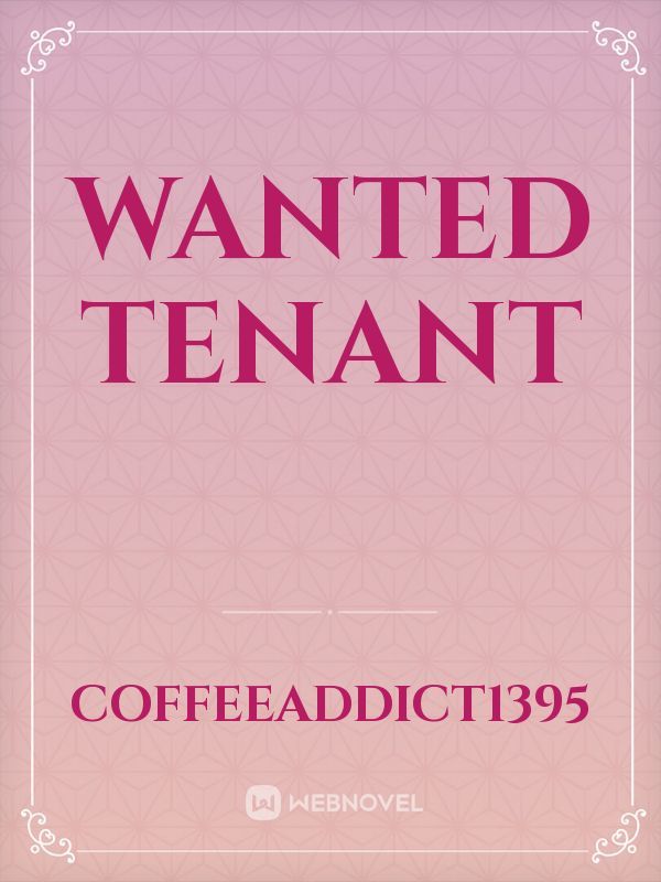 Wanted Tenant