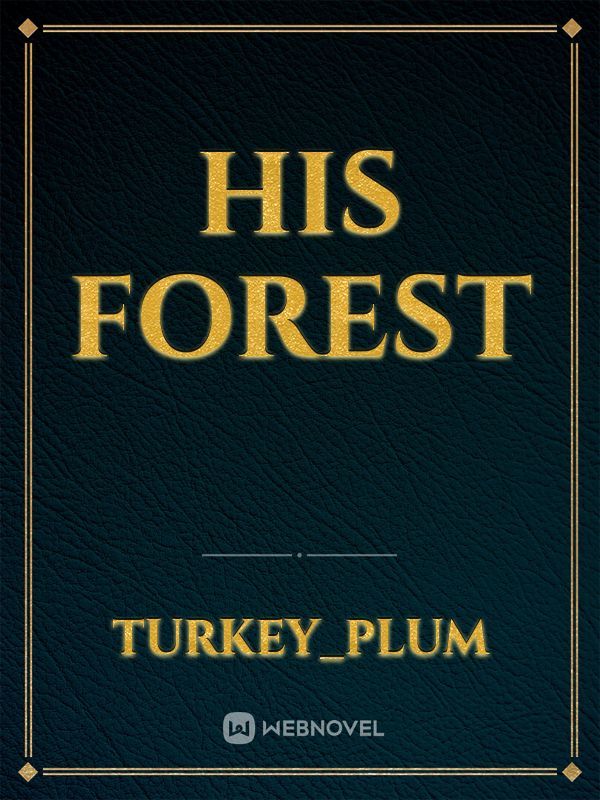 His forest Book
