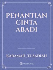 PENANTIAN CINTA ABADI Book