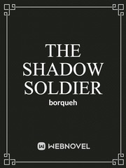 The Shadow Soldier Book