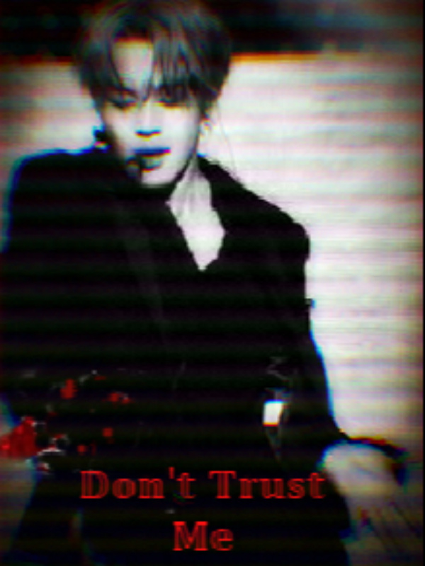 Don't Trust Me ⥈Jimin x reader ff⥈