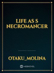 Life as s necromancer Book