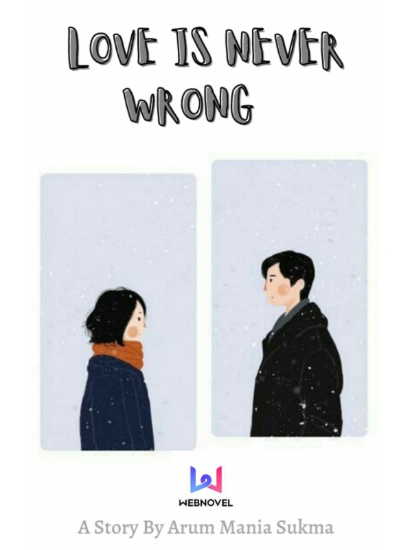 Love Is Never Wrong