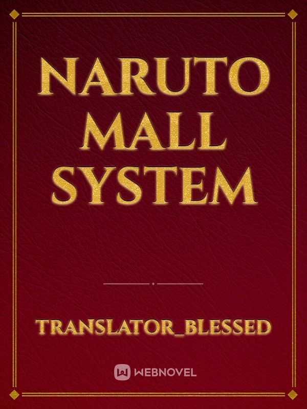 Naruto Mall System