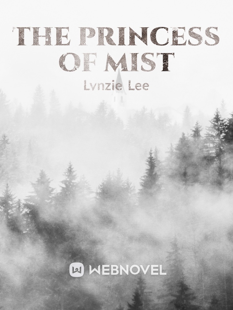 The Princess of Mist