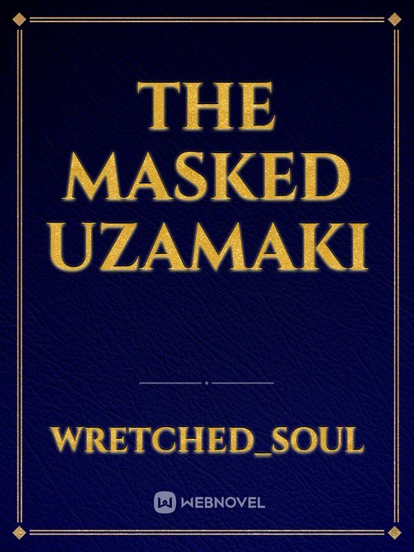The Masked Uzamaki