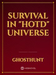 Survival in "Hotd" Universe Book