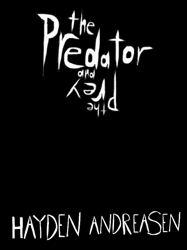 The Predator and The Prey Book