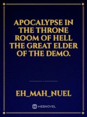 apocalypse


in the throne room of hell the great elder of the demo. Book