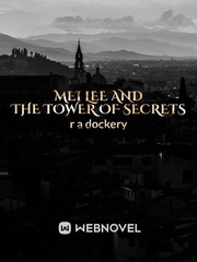 Mei Lee and the Tower of Secrets Book