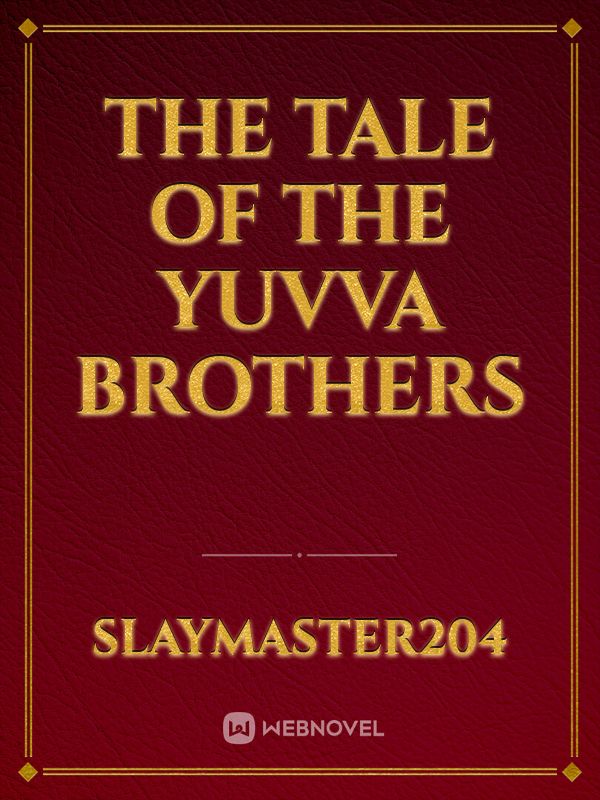 The tale of the YUVVA Brothers Book
