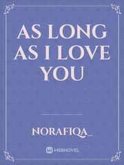 As Long As I Love You Book