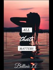 All that Matters Book