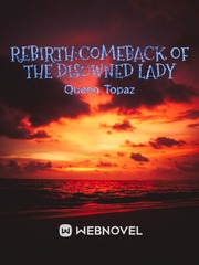 Rebirth:
Comeback of the Disowned Lady Book
