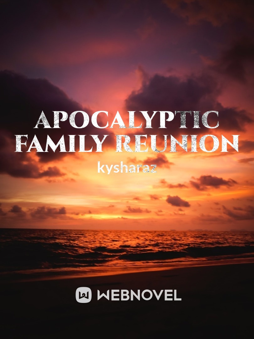 Apocalyptic Family Reunion Book