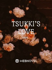 Tsukki’s love Book
