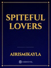 Spiteful Lovers Book