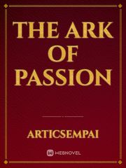 The Ark Of Passion Book