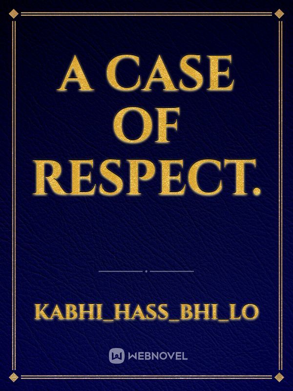 A case of respect. Book