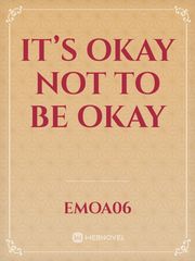It’s Okay Not To Be Okay Book