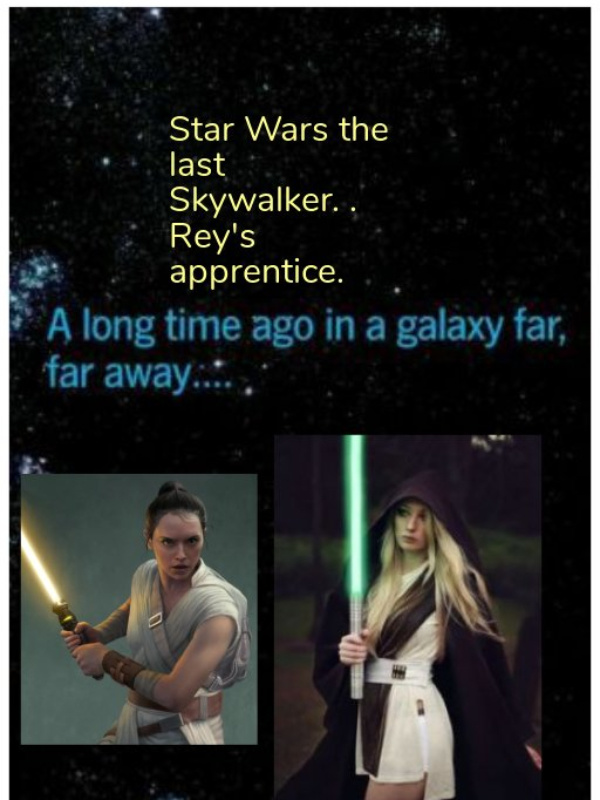 Star Wars the last Jedi. Rey's apprentice.