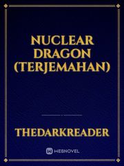 Nuclear Dragon (TERJEMAHAN) Book