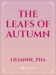 The Leafs of Autumn Book
