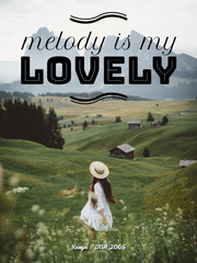 Melody Is My Lovely Book