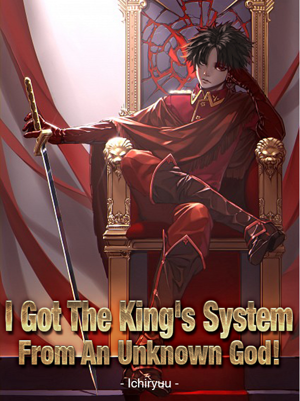 I Got The King's System From An Unknown God! Book