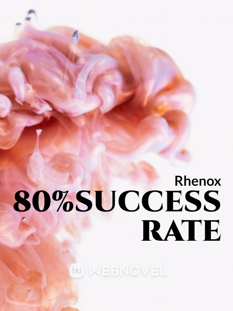 80%success rate