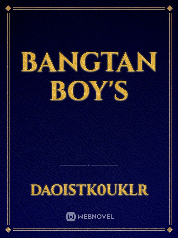 Bangtan Boy's