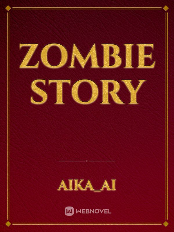 Zombie Story