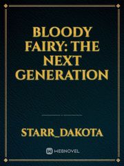 Bloody Fairy: The Next Generation Book