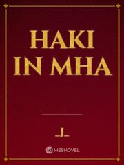 HAKI IN MHA Book