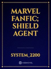 Marvel fanfic; Shield Agent Book