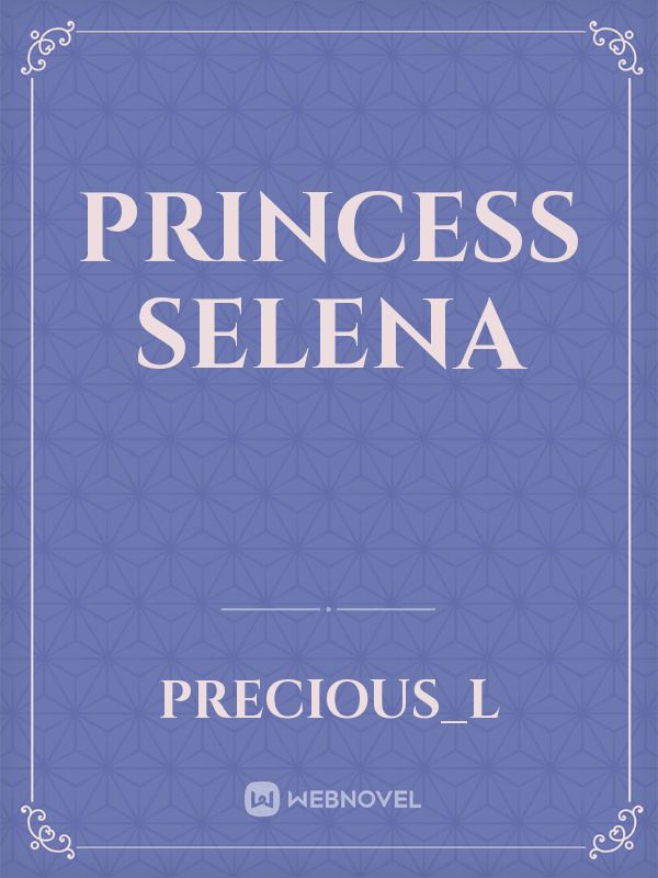 Princess Selena Book