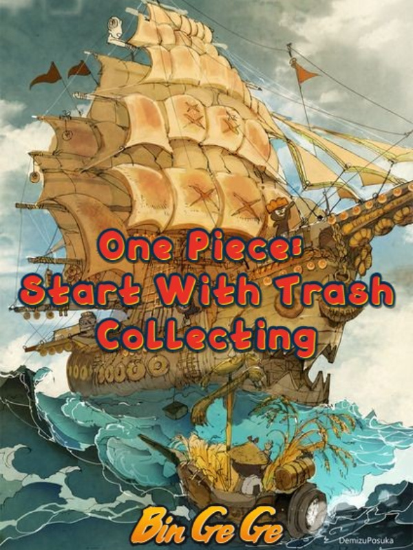 One Piece: Start With Trash Collecting