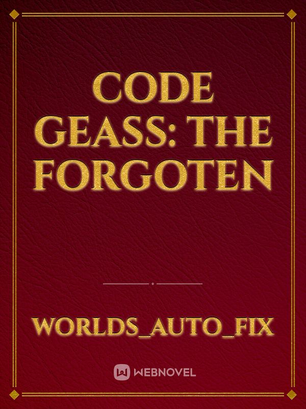Code Geass: The forgoten