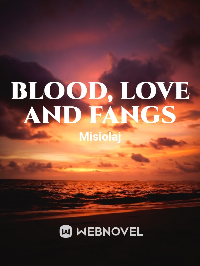 Blood, Love And Fangs Book