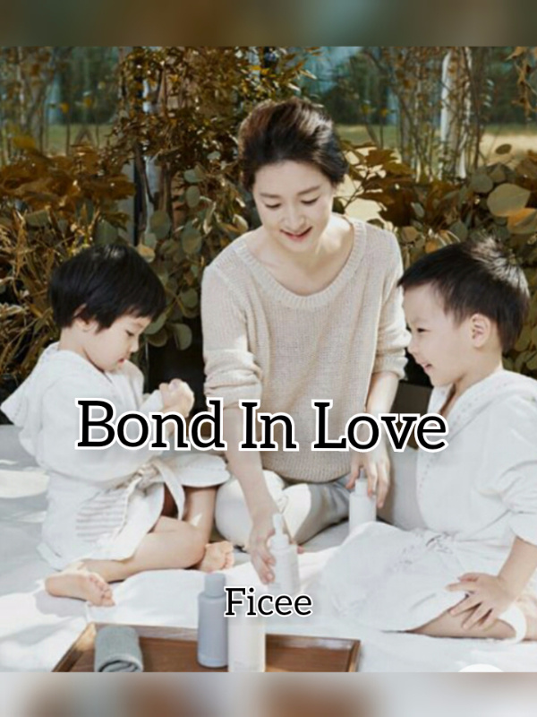 Bond in Love (English)