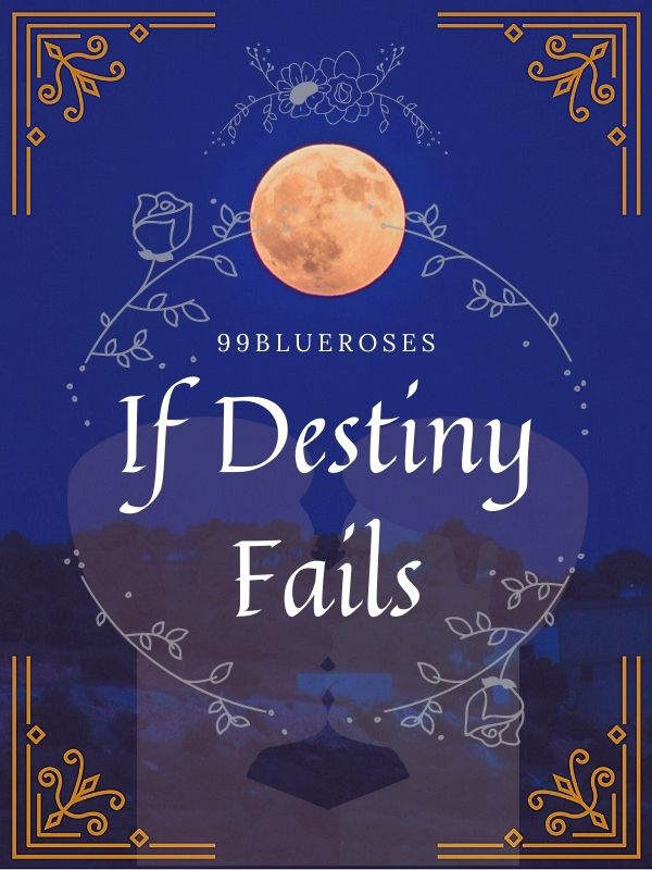 If Destiny Fails [BL Omegaverse] Book