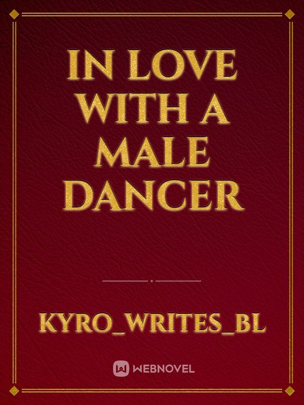 In Love With A Male Dancer Book